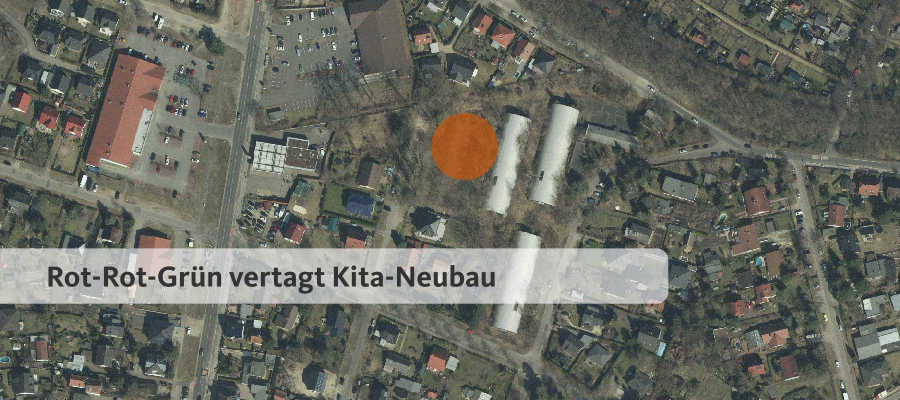 SPD, Grüne und Linke vertagen die Vergabe des Kita-Grundstückes in der Fichtenstraße in Kaulsdorf. Damit wird das Projekt unnötig verzögert. In der Fichtenstraße befindet sich eine planungsrechtlich gesicherte Gemeinbedarfsfläche, die […]
